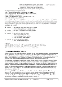 Proposal to Encode Four Latin Letters for Janalif — 2009-03-16 Page 1 of 8 in 1928 Jaalif Was Finally Reformed and Was in Active Usage for 12 Years (See Fig