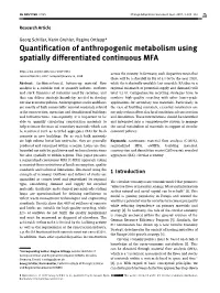Quantification of Anthropogenic Metabolism Using Spatially Differentiated Continuous MFA Across the Country