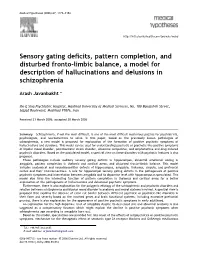 Sensory Gating Deficits, Pattern Completion, and Disturbed Fronto