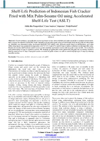 Shelf-Life Prediction of Indonesian Fish Cracker Fried with Mix Palm-Sesame Oil Using Accelerated Shelf-Life Test (ASLT)