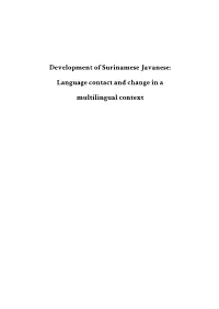 Development of Surinamese Javanese: Language Contact and Change in a Multilingual Context