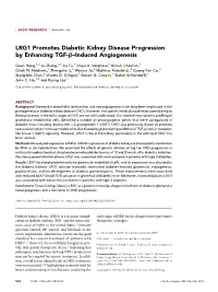 LRG1 Promotes Diabetic Kidney Disease Progression by Enhancing TGF-B–Induced Angiogenesis
