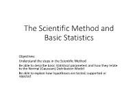 The Scientific Method and Basic Statistics