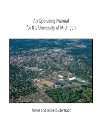 An Operating Manual for the University of Michigan