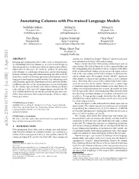 Annotating Columns with Pre-Trained Language Models
