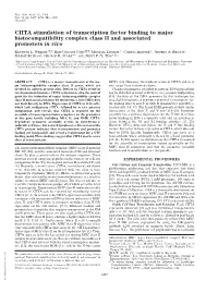 CIITA Stimulation of Transcription Factor Binding to Major Histocompatibility Complex Class II and Associated Promoters in Vivo