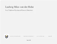 Ludwig Mies Van Der Rohe from Traditional Neoclassical Homes to Modernism