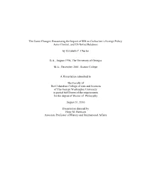 The Game Changer: Reassessing the Impact of SDI on Gorbachev’S Foreign Policy, Arms Control, and US-Soviet Relations