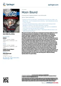 Moon Bound Choosing and Preparing NASA's Lunar Astronauts Series: Space Exploration