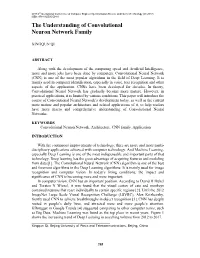 The Understanding of Convolutional Neuron Network Family