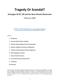 Tragedy Or Scandal? Strategies of GT, XR and the New Climate Movement February 2020