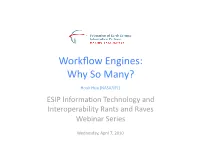 Workflow Engines in Use?