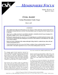 Cuba Alert-Cuban Dissidents Under Siege