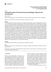 Taming Distraction: the Second Screen Assemblage, Television