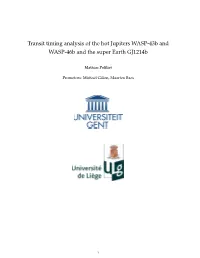 Transit Timing Analysis of the Hot Jupiters WASP-43B and WASP-46B and the Super Earth Gj1214b