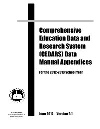 Comprehensive Education Data and Research System (CEDARS) Data Manual Appendices