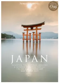 Discover the Natural, Ancient & Modern Wonders Aboard the MS Caledonian Sky May & June 2019
