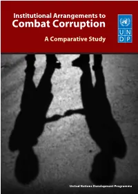 Institutional Arrangments to Combat Corruption: a Comparative Study