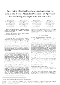 Integrating Electrical Machines and Antennas Via Scalar and Vector Magnetic Potentials; an Approach for Enhancing Undergraduate EM Education