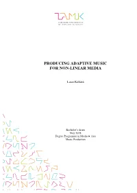 Producing Adaptive Music for Non-Linear Media