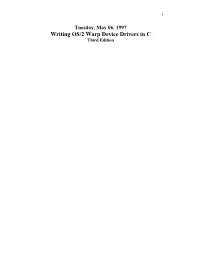 Writing OS/2 Warp Device Drivers in C Third Edition 2
