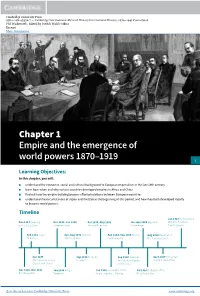 Chapter 1 Empire and the Emergence of World Powers 1870–1919 1