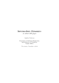 Dynamics in About 100 Pages