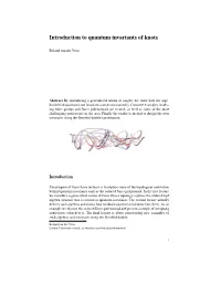 Introduction to Quantum Invariants of Knots
