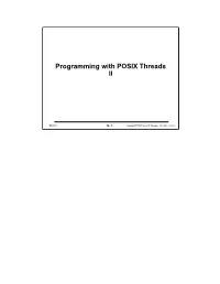 Programming with POSIX Threads II
