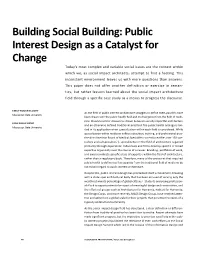 Building Social Building: Public Interest Design As a Catalyst for Change