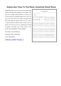 Sheet Music of Status Quo Tune to the Music Guitartab You Need to Signup, Download Music Sheet Notes in Pdf Format Also Available for Offline Reading