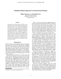Simulation-Based Approach to General Game Playing