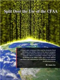 Split Over the Use of the CFAA Against