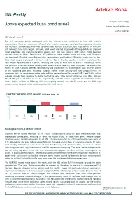 Above Expected Kuna Bond Issue? Tajana.Striga@Addiko.Com