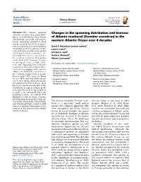 Changes in the Spawning Distribution and Biomass of Atlantic Mackerel (Scomber Scombrus) in the Western Atlantic Ocean Over 4 De