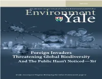 Foreign Invaders Threatening Global Biodiversity; and the Public Yale Hasn’T Noticed—Yet