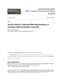 Get Your Geek On”: Online and Offline Representations of Audiotopia Within the Geekycon Community