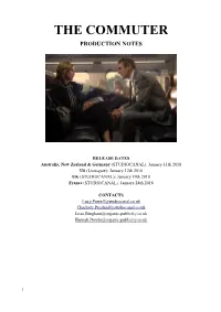 The Commuter Production Notes