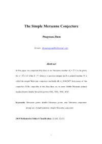 The Simple Mersenne Conjecture