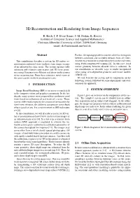 3D Reconstruction and Rendering from Image Sequences