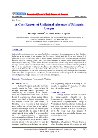 A Case Report of Unilateral Absence of Palmaris Longus