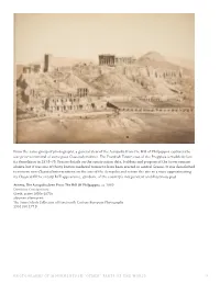 From the Same Group of Photographs, a General View of the Acropolis from the Hill of Philpappos Captures the Site Prior to Removal of Some Post-Classical Evidence