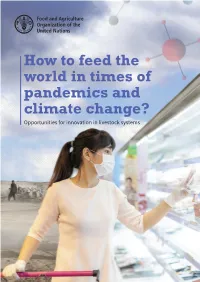 How to Feed the World in Times of Pandemics and Climate Change? Opportunities for Innovation in Livestock Systems