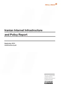 Iranian Internet Infrastructure and Policy Report