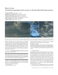Simulating Lagrangian Water Waves on Dynamically Deforming Surfaces