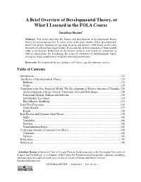 A Brief Overview of Developmental Theory, Or What I Learned in the FOLA Course