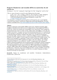 Design for Manufacture and Assembly (Dfma) in Construction: the Old and the New Weisheng Lu1, Tan Tan2*, Jinying Xu3, Jing Wang4, Ke Chen5, Shang Gao6, and Fan Xue7