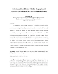 Effective and Cost-Efficient Volatility Hedging Capital Allocation: Evidence from the CBOE Volatility Derivatives
