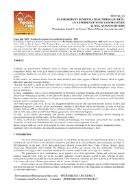 ENVIRONMENT SENSITIZATION THROUGH ARTS: an EXPERIENCE with COMMUNITIES ALONG AMAZON RIVERS Wanderleia Isabel P