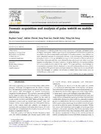 Forensic Acquisition and Analysis of Palm Webos on Mobile Devices